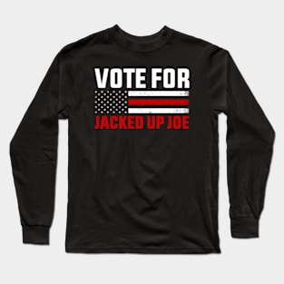 Jacked Up Joe Vote For Biden President 2024 Long Sleeve T-Shirt